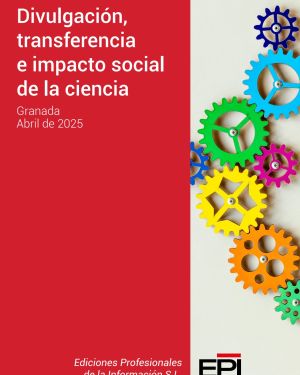 Divulgación, Transferencia e Impacto Social de la Ciencia